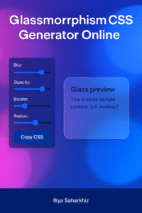 Glassmorphism CSS Generator Online